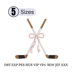 May include: An embroidered design featuring two crossed hockey sticks tied with a pink bow. The sticks have brown handles and black blades. The image includes the text "5 Sizes" and embroidery file formats.