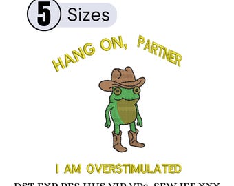 Disegno da ricamo Cowboy Frog: Overstimulated Weirdcore Gen Z (download immediato)