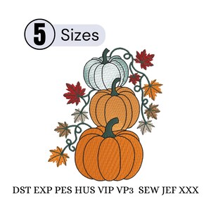 May include: An embroidery design featuring three stacked pumpkins in white and orange, surrounded by swirling vines and autumn leaves in red, orange, and brown. The text 5 Sizes is at the top, and file formats DST, EXP, PES, HUS, VIP, VP3, SEW, JEF, XXX are at the bottom.