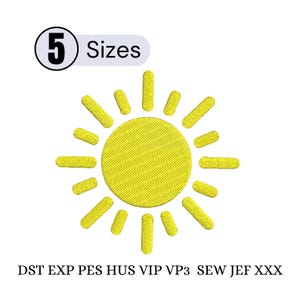 May include: Yellow embroidered sun design with radiating rays. The image includes the text "5 Sizes" in a circle and a list of file formats: DST EXP PES HUS VIP VP3 SEW JEF XXX.