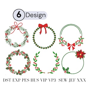 May include: Six Christmas wreath designs are shown, each featuring different arrangements of greenery, berries, and bows. The wreaths are circular, with variations in leaf and berry styles. The text "6 Design" is at the top, and embroidery file formats are listed at the bottom.