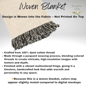 May include: A woven blanket featuring a light beige fabric base with a dark, multicolored fringe along the edge. The text Woven Blanket, Design is Woven Into the Fabric &ndash; Not Printed On Top, and additional descriptive bullet points are visible.