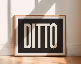 Ghost Movie Quote Poster, Ditto, Modern Print, Mid-Century, Black and White