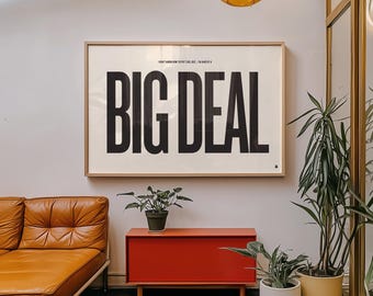 Anchorman: The Legend of Ron Burgundy Movie Quote Poster, I'm Kind of a Big Deal, Modern Print, Mid-Century, Black and White