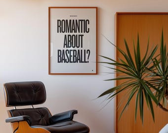 Moneyball Movie Quote Poster, Romantic About Baseball, Modern Print, Mid-Century, Black and White