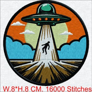 May include: Embroidered patch featuring a UFO beaming up a person. The design is circular, with a black border, an orange and yellow sky, blue clouds, and a green and black UFO. The patch is 8 cm wide and 8 cm high.