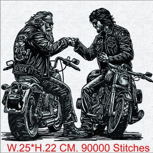 May include: A black and white embroidery design featuring two individuals on motorcycles performing a fist bump. The left figure has a beard and a skull patch on their jacket. Text at the bottom reads W.25*H.22 CM. 90000 Stitches.