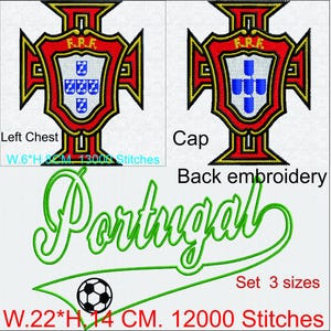 Peut inclure: Un ensemble de motifs de broderie présentant l'emblème de la Fédération portugaise de football avec des détails rouges, jaunes et bleus, étiqueté Left Chest et Cap. Le mot Portugal est écrit en écriture verte au-dessus d'un ballon de football.
