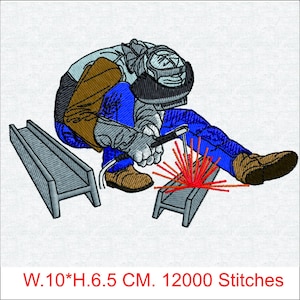 May include: An embroidered design of a welder in protective gear, welding two metal beams. The design features a color palette of blue, brown, gray, and red. The design is 10 cm wide and 6.5 cm high.