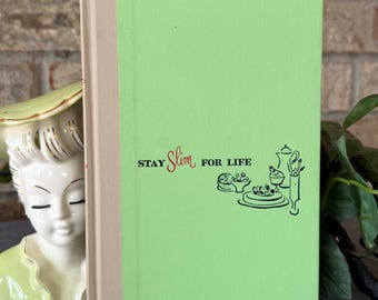 VTG 1958 Cookbook Stay Slim For Life, Diet Cookbook for Overweight Millions