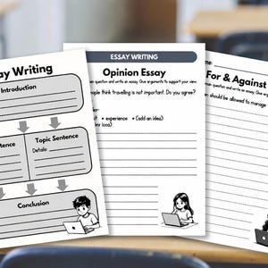 May include: Three white essay writing worksheets with black text and illustrations. The worksheets include prompts for an introduction, topic sentences, and a conclusion. One worksheet is for an opinion essay, and another is for a for and against essay.