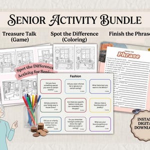 May include: A Senior Activity Bundle with the text "Senior Activity Bundle" at the top. The bundle includes "Treasure Talk (Game)", "Spot the Difference (Coloring)", and "Finish the Phrase". Also included is a "Fashion" game with questions.