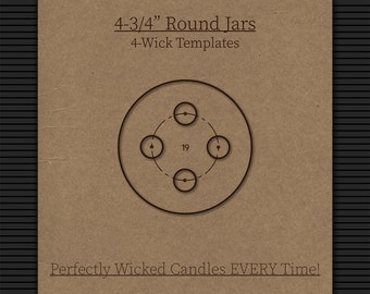 4-3/4" Round, 4-Wick | Candle Wick Centering Template | Candle Making Supplies