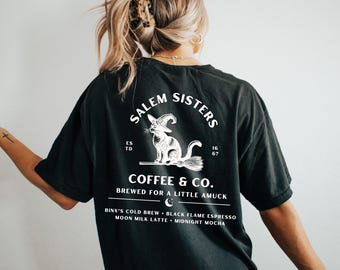 Coffee Shirt, Salem Sisters Coffee & Co Tee, Witch Coffee Shirt, Black Cat Coffee Shirt, Halloween Coffee Shirt, Fall Graphic Tee