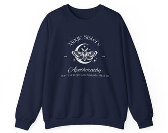 Magic Sisters Apothecary Sweatshirt, Witchy Crewneck, Practical Magic Inspired Sweatshirt, Vintage Moth Crewneck, Cozy Fall Sweatshirt