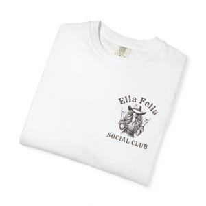 Ella Fella Social Club Shirt, Country Concert Tee, Western Graphic Tee, Funny Boyfriend Shirt, Cowgirl Country Music Shirt, Concert Outfit image 3