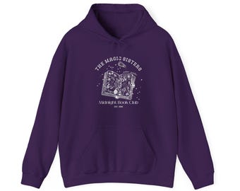 The Magic Sisters Midnight Book Club Hoodie, Book Lover Hoodie, Witchy Reading Sweater,Practical Magic Inspired, Cozy Fall Hoodie, Book Club