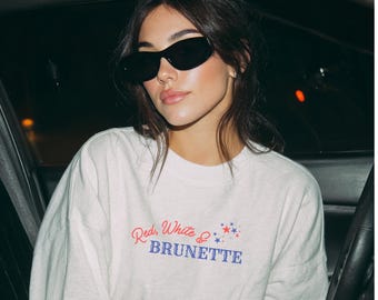 Red White and Brunette Sweatshirt, Patriotic Brunette Crewneck, 4th of July Sweatshirt, Girly America Sweater