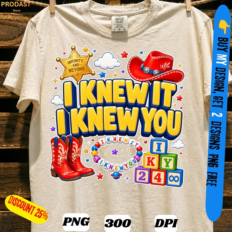 May include: A cream-colored t-shirt featuring a graphic print with the text I KNEW IT I KNEW YOU, a gold sheriff star, a red cowboy hat, red cowboy boots, a beaded bracelet with letter beads, and colorful alphabet and number blocks.
