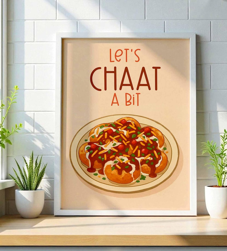 Let’s Chaat a Bit – Indian Chaat Poster | Funny Desi Kitchen Wall Art ...