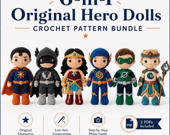 Crochet Superhero Doll Patterns | 6 in 1 Original Amigurumi Hero Bundle | Low Sew Crochet Doll Pattern | 2 PDFs | Instant Digital Download