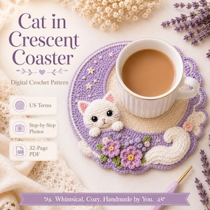 Häkelanleitung für Katzen-Untersetzer | Halbmond-Katzen-Untersetzer | Blumen-Katzen-Tassenuntersetzer | Digitale PDF-Häkelanleitung | US-amerikanische Häkelbegriffe | Sofort-Download