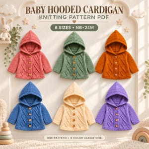 Op de afbeelding: Een breipatroon PDF voor een babyvest met capuchon in zes maten van pasgeboren tot 24 maanden. De afbeelding toont zes vesten in roze, groen, oranje, blauw, geel en paars, elk met een gebreid ruitpatroon en knopen.