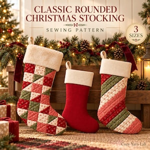 May include: Three Christmas stockings with a sewing pattern label reading CLASSIC ROUNDED CHRISTMAS STOCKING SEWING PATTERN and 3 SIZES. The stockings feature a cream-colored cuff and various red, green, and white quilted fabric designs.