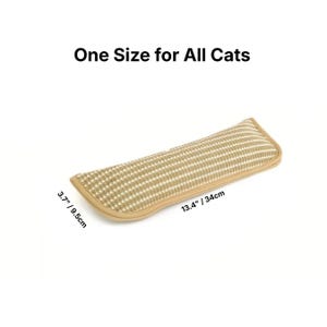 May include: A beige cat scratch pad with a woven texture and rounded edges. The pad is 34cm long and 9.5cm wide. Text on the image reads "One Size for All Cats."