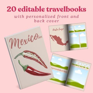 Könnte beinhalten: Ein Reisetagebuch mit dem Wort "Mexico" auf dem Cover, mit einer Chili-Pfeffer-Illustration. Das Tagebuch ist geöffnet, um Innenseiten mit einer Karte und Landschaftsbildern zu zeigen. Der Text lautet "20 editierbare Reisebücher".