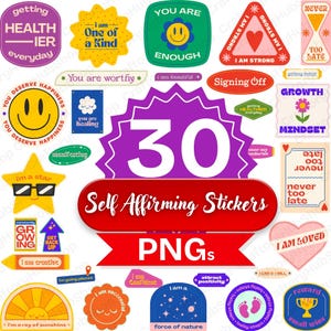Könnte beinhalten: Eine Sammlung von 30 selbstbejahenden PNG-Aufklebern mit positiven Botschaften. Die Aufkleber zeigen Sätze wie „Ich bin stark“, „Du bist genug“ und „Du verdienst Glück“ in verschiedenen Farben und Formen.