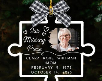Custom Photo Missing Puzzle Piece Wood Memorial Acrylic Ornament, Our Missing Piecce Ornament, Loss Of Mom Dad Keepsake, In Loving Memory Of