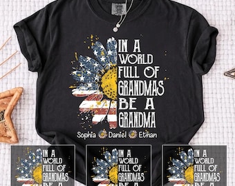 Personalized In A Full Of Grandmas US Flag Png, Custom Kids Names Nana Mimi Gigi Png , Mother's Day Gift For Grandma Mom Png
