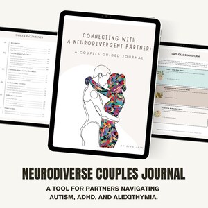 Könnte beinhalten: Ein digitales Tablet zeigt ein Paar-Ratgeber-Journal mit dem Titel „Connecting with a Neurodivergent Partner“. Das Cover zeigt eine Strichzeichnung eines sich umarmenden Paares, wobei eine Figur mit bunten Mustern gefüllt ist. Der Titel des Journals wird über dem Bild angezeigt.