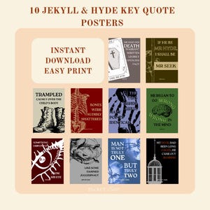 Op de afbeelding: Een verzameling van tien Jekyll & Hyde citaatposters met diverse illustraties en tekst, waaronder zinnen zoals Trampled calmly over the child's body, Bones were audibly shattered en Man is not truly one but truly two in een rasterindeling.