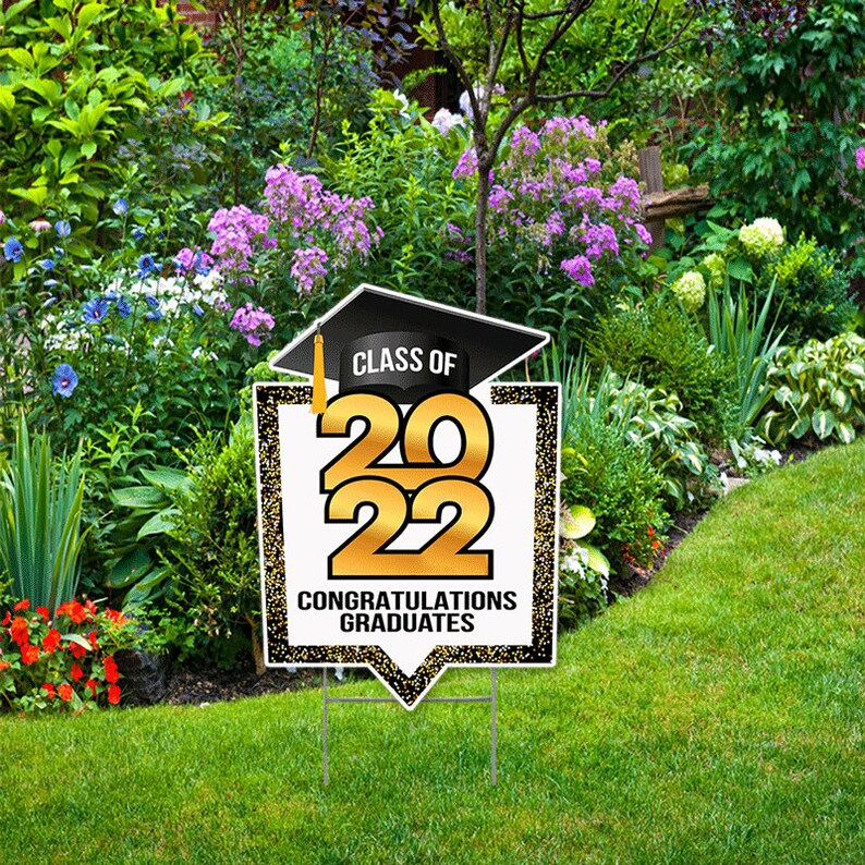 Congratunations Graduates Yard Sign Class of 2022 Yard Sign Etsy
