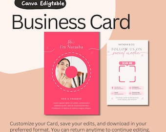 Puede incluir: Diseño de tarjeta de visita con fondo rosa. La tarjeta de la izquierda presenta a una mujer con brochas de maquillaje, el texto "Hi! I'm Natasha" y "CEO & FOUNDER". La tarjeta de la derecha dice "Síguenos en las redes sociales" e incluye un código QR.