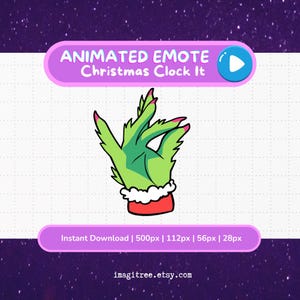 May include: Animated Christmas-themed emote featuring a green hand with red fingernails, a white fur trim, and a red cuff. The text "ANIMATED EMOTE Christmas Clock It" is displayed above the hand. The image is set against a purple background.