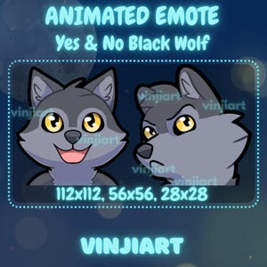 May include: Animated emote featuring two cartoon wolf heads. One wolf smiles with a pink tongue, the other has a stern expression. The text reads "ANIMATED EMOTE Yes & No Black Wolf" and "VINJIART". Sizes: 112x112, 56x56, 28x28.