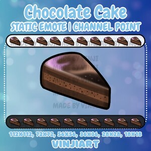 以下が含まれることがあります： 多層で光沢のあるチョコレートケーキのスライスのデジタルグラフィック。画像には「Chocolate Cake」と「STATIC EMOTE | CHANNEL POINT」の文字が含まれています。追加の小さなケーキスライスが1列に表示されています。