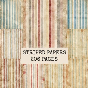 May include: A collection of digital papers featuring various vertical striped patterns with a distressed, aged texture in shades of blue, red, beige, and brown. A central rectangular overlay displays the text STRIPED PAPERS 206 PAGES.