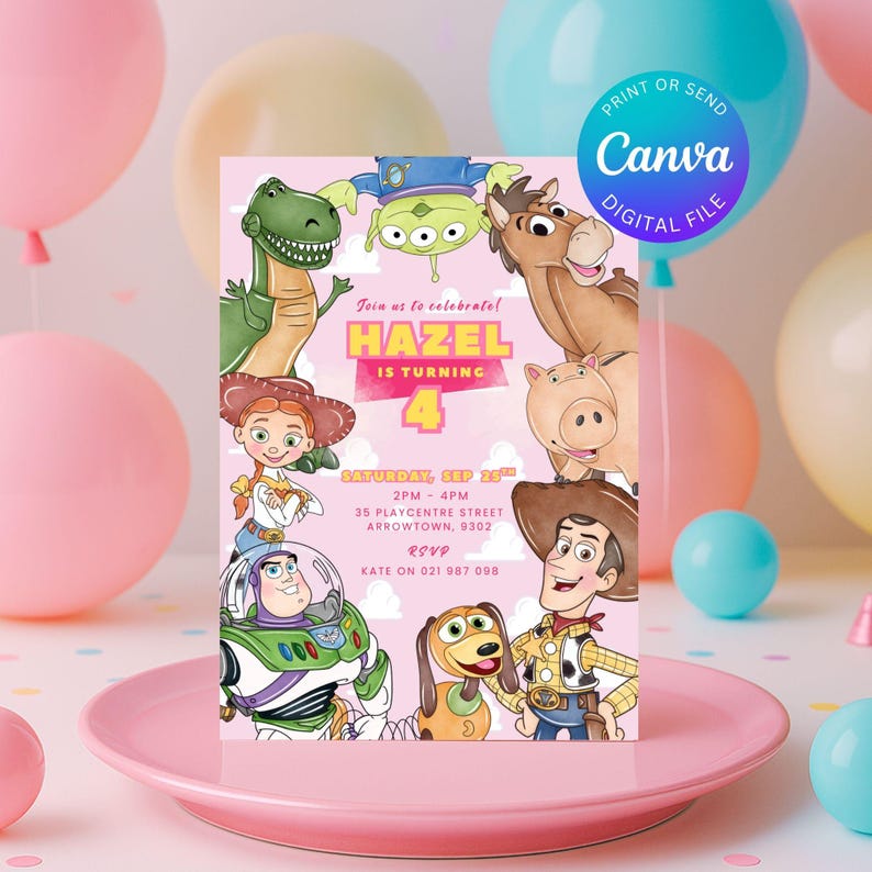 May include: A pink Toy Story themed birthday invitation. The invitation features various characters from the film and includes the text "Join us to celebrate! HAZEL is turning 4" and event details. A Canva digital file.