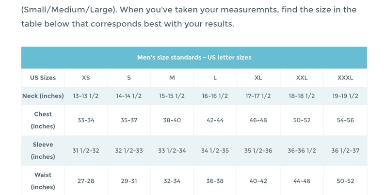 May include: A chart showing men's clothing sizes in US letter sizes. The chart includes neck, chest, sleeve, and waist measurements in inches.