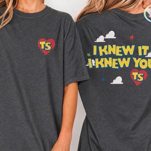 Comfort Colors Toy Story Shirt, I Knew It I Knew You Tee, TS and Toy Story 5 Tee, Woody Buzz Lightyear Shirt, You've Got a Friend Tee image 2