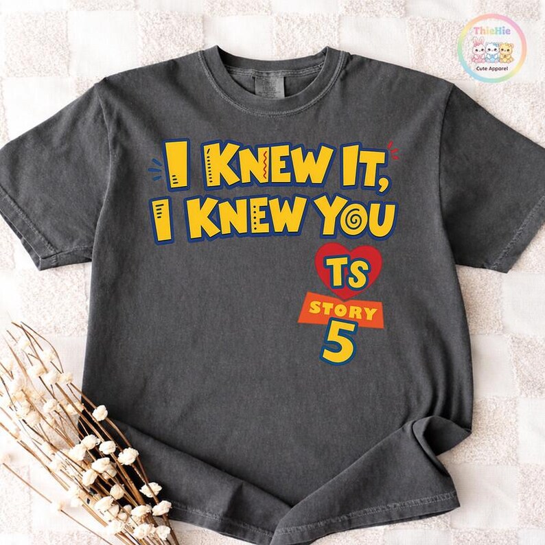 Comfort Colors I Knew It I Knew You Shirt, Disneyland TS Toy Story 5 Shirt, Toy Story Woody Buzz Lightyear Tee,Toy Story 5 Shirt image 4