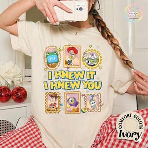 Comfort Colors Toy Story Shirt, I Knew It I Knew You Tee, TS and Toy Story 5 Tee, Woody Buzz Lightyear Shirt, You've Got a Friend Tee image 2