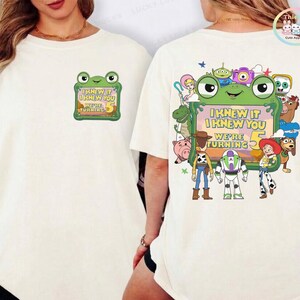 Toy Story Birthday Shirt, I Knew It I Knew You We're Turning 5, TS and Toy Story 5 Tee, Disneyland Birthday Gift, Woody Buzz Lightyear Shirt image 1