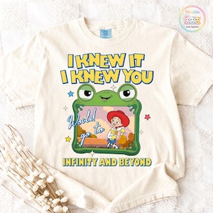 Toy Story 5 Shirt, I Knew It I Knew You Shirt, Infinity and Beyond Tee, TS and Toy Story 5 Friendship Shirt, Woody Buzz Lightyear Shirt image 1