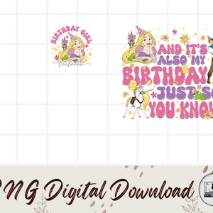 May include: A digital download featuring two designs with a princess theme. One design says "Birthday Girl" with a princess illustration and the name "Victoria". The other design says "And it's also my birthday just so you know" with princess and prince illustrations.