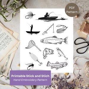 Peut inclure: Dessin au trait noir et blanc d'éléments de pêche, dont un pêcheur en bateau, des leurres, des poissons et une épuisette. Le texte "PDF Pattern" est dans un cercle. Le texte "Printable Stick and Stich Hand Embroidery Pattern" est en bas.